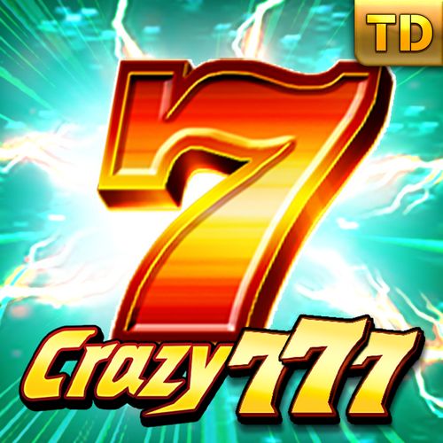 z777 স্লট - ক্রেজি৭৭৭